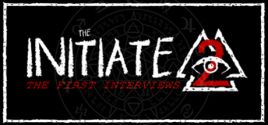 Preços do The Initiate 2: The First Interviews