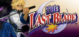 THE LAST BLADE prices