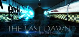 The Last Dawn : The first invasion prices