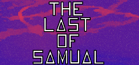 Configuration requise pour jouer à The Last of Samual