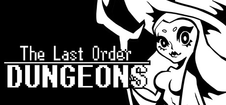 Preise für The Last Order: Dungeons
