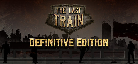 Requisitos do Sistema para The Last Train - Definitive Edition