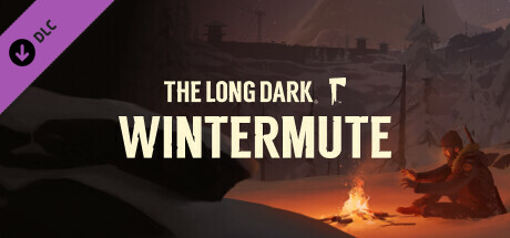 Prix pour The Long Dark: WINTERMUTE