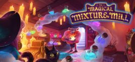 Требования The Magical Mixture Mill