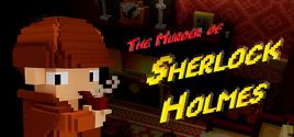 The Murder of Sherlock Holmes prices