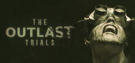 The Outlast Trials系统需求