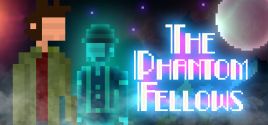 The Phantom Fellows Requisiti di Sistema