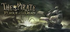 Configuration requise pour jouer à The Pirate: Plague of the Dead