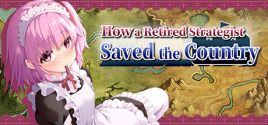 How a Retired Strategist Saved the Countryのシステム要件