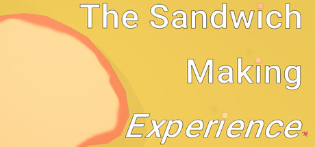 The Sandwich Making Experience系统需求