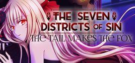 The Seven Districts of Sin: The Tail Makes the Fox - Episode 1 시스템 조건