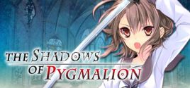 The Shadows of Pygmalion価格 