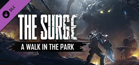 Prix pour The Surge - A Walk in the Park DLC