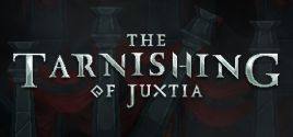 The Tarnishing of Juxtia価格 