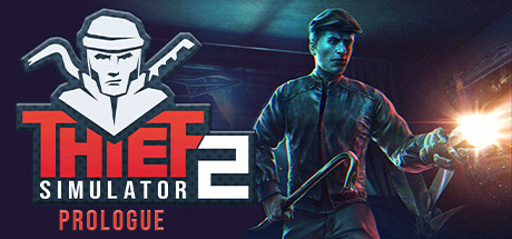 Configuration requise pour jouer à Thief Simulator 2: Prologue