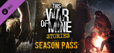 Preços do This War of Mine: Stories - Season Pass