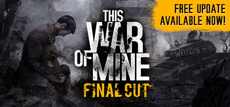 This War of Mine System Requirements
