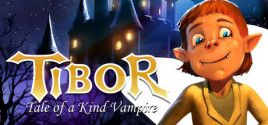 Tibor: Tale of a Kind Vampire 价格
