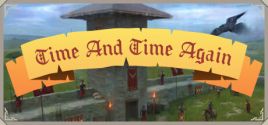 Time and Time again - a Strategy game System Requirements
