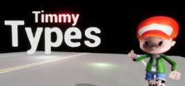 Timmy Types System Requirements