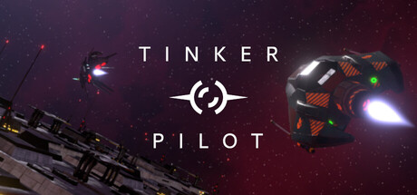 Tinker Pilot System Requirements