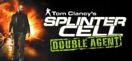 Tom Clancy's Splinter Cell Double Agent® 价格