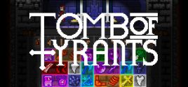Tomb of Tyrants System Requirements