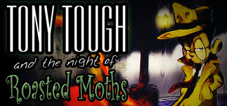 Prezzi di Tony Tough and the Night of Roasted Moths