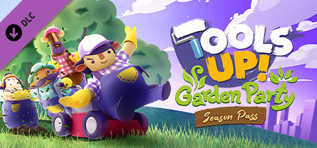 Preise für Tools Up! Garden Party – Season Pass