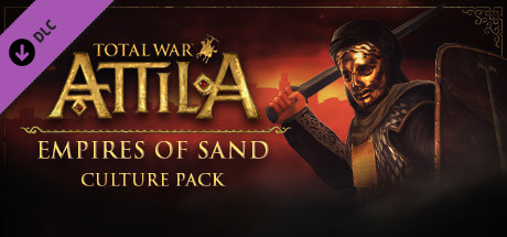 Total War: ATTILA - Empires of Sand Culture Pack価格 