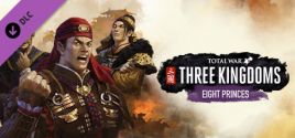 Total War: THREE KINGDOMS - Eight Princes цены