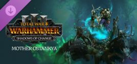 Total War: WARHAMMER III - Mother Ostankya – Shadows of Change precios