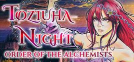 Configuration requise pour jouer à Toziuha Night: Order of the Alchemists