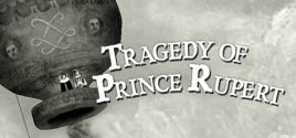 Tragedy of Prince Rupert 价格