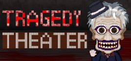 Prix pour Tragedy Theater