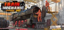 Train Mechanic Simulator 2017価格 
