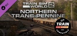 Train Sim World®: Northern Trans-Pennine: Manchester - Leeds Route Add-On - TSW2 & TSW3 compatible precios