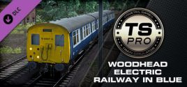 Train Simulator: Woodhead Electric Railway in Blue Route Add-On prices