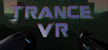 TRANCE VR系统需求