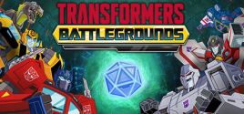 TRANSFORMERS: BATTLEGROUNDS System Requirements