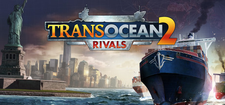 Preise für TransOcean 2: Rivals