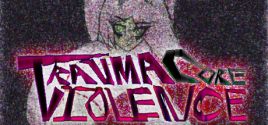 TraumaCore Violence System Requirements