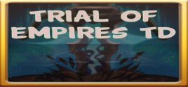 Trial Of Empires TD Systemanforderungen