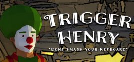 Requisitos do Sistema para Trigger Henry