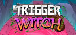Trigger Witch価格 
