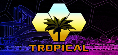 Tropical System Requirements