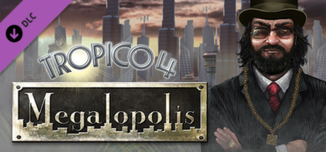 Tropico 4: Megalopolis DLC 价格