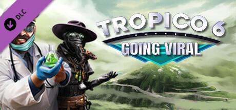 Prix pour Tropico 6 - Going Viral