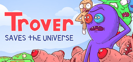 Preise für Trover Saves the Universe