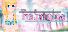 Preise für True Spring Love